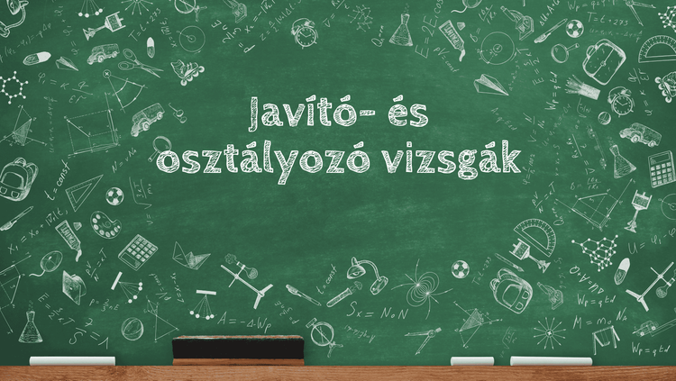 Javító- és osztályozó vizsgák